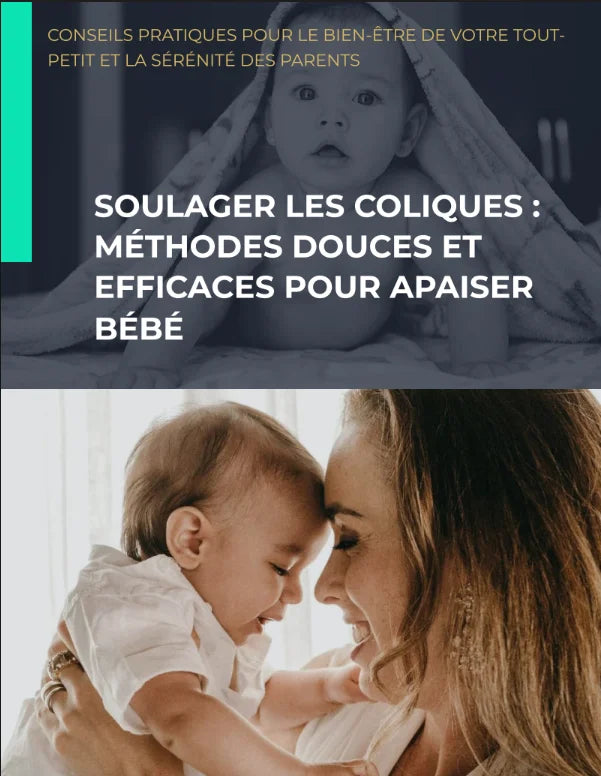 Ebook : Soulager les Coliques™ – Guide pour apaiser bébé naturellement