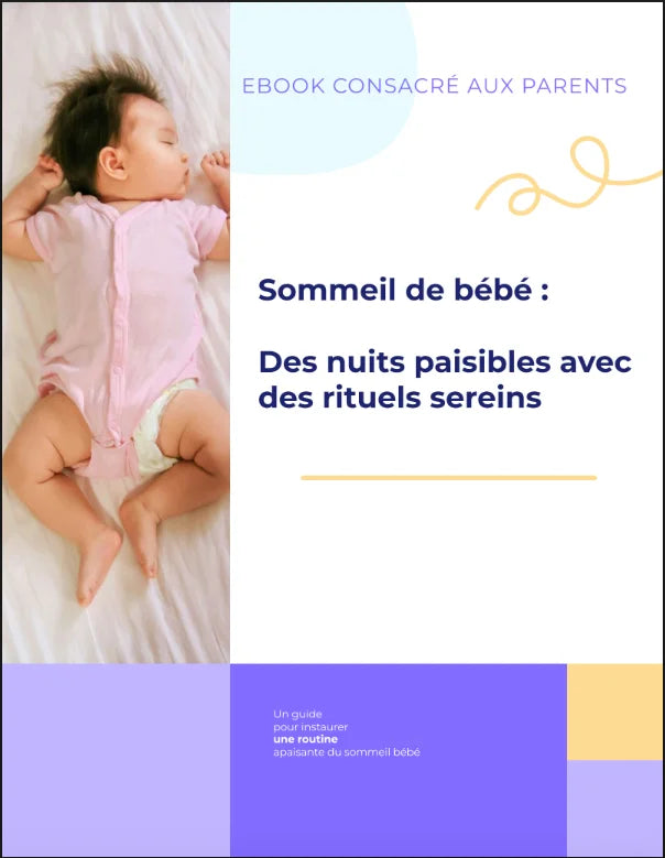 Ebook : Sommeil de Bébé™ – Guide pour des nuits calmes et apaisées